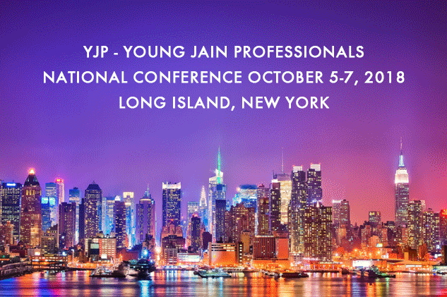 YJP - Young Jain Professionals - National Conference - Hilton, Long Island - Oct 5 - 7, 2018